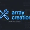 Создание массивов: array(), zeros(), ones(), arange()